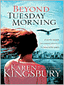 Beyond Tuesday Morning (9/11 Series #2)