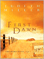 First Dawn (Freedom's Path Series #1)