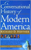 A Conversational History of Modern America