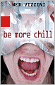 Be More Chill