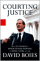 Courting Justice: From NY Yankees v. Major League Baseball to Bush v. Gore 1997-2000