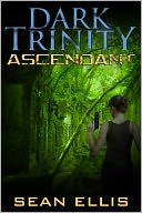 Dark Trinity: Ascendant