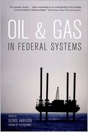 Oil and Gas in Federal Systems