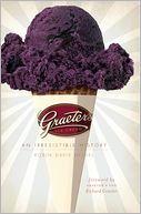 Graeter's Ice Cream: An Irresistible History