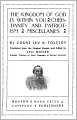The Kingdom of God Is Within You: Christianity not as Mystical Doctrine, but as a New Life-Conception! A Religion, Banned Books Classic By Leo Tolstoy! AAA+++