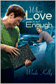 When Love Is Not Enough