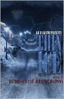 download Thin Ice 7 - Echoes of Reckoning book