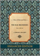 A Series of Unfortunate Events #1: The Bad Beginning Rare Edition (Enhanced Edition)