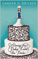 Always the Baker, Never the Bride