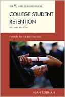 College Student Retention: Formula for Student Success