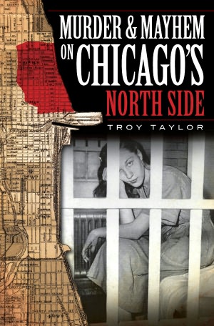 Murder and Mayhem on Chicago's North Side