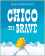 Chico the Brave