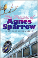 The Prayers of Agnes Sparrow (Bright's Pond Series)