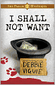 I Shall Not Want: The Psalm 23 Mysteries #2