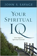 Your Spiritual IQ: Five Steps to Spiritual Growth