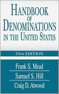 Handbook of Denominations in the United States 13th Edition: 13th Edition
