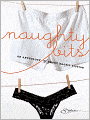 Naughty Bits: The Invitation\Invite Me In: An Erotic Short Story\Soul Strangers\Gilt and Midnight\No Apologies\Anything You Want