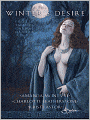 Winter's Desire: Winter Awakening\Midnight Whispers\Lover's Dawn