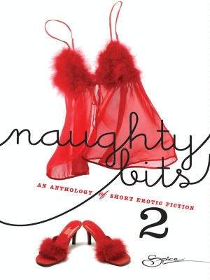 Naughty Bits 2: Favor Me\The Priestess\Taken\Improper Pleasure\Primal Instincts\Caught in the Act