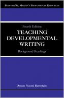 Teaching Developmental Writing: Background Readings