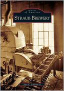 Straub Brewery, Pennsylvania (Images of America Series)