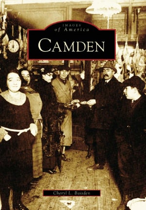 Camden, New Jersey (Images of America Series)