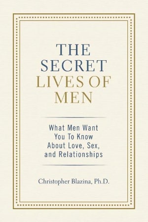 The Secret Lives Of Men