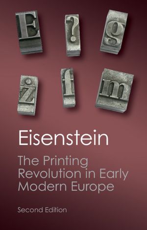 Download books online ebooks The Printing Revolution in Early Modern Europe in English 9781107632752 by Elizabeth L. Eisenstein