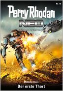 Perry Rhodan Neo 18: Der erste Thort