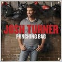 Punching Bag by Josh Turner: CD Cover