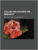 Collected studies on immunity