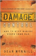 Damage Control: How to Stop Making Jesus Look Bad