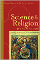 Science and Religion, 400 B. C. to A. D. 1550: From Aristotle to Copernicus