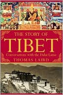 The Story of Tibet: Conversations with the Dalai Lama