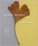 Between Two Souls: Conversations with Ryokan