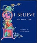 I Believe: The Nicene Creed