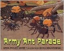Army Ant Parade