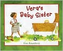 Vera's Baby Sister