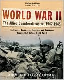 World War II: The Allied Counter-Offensive 1942-1945