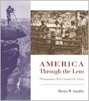 America through the Lens: Photographers Who Changed the Nation