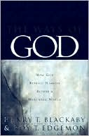 Ways of God: How God Reveals Himself before a Watching World