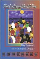 What Can Happen When We Pray: A Daily Devotional
