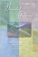 Braided Streams: Esther and a Woman's Way of Growing