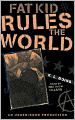Fat Kid Rules the World