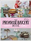 The Primrose Bakery Book