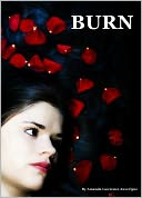 Burn: A Short Romance Story