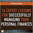 16 Expert Lessons for Successfully Managing Your Personal Finances (Collection)