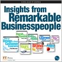 Insights from Remarkable Businesspeople (Collection)