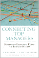 Connecting Top Managers: Developing Executive Teams for Business Success