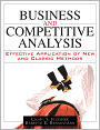 Business and Competitive Analysis: Effective Application of New and Classic Methods